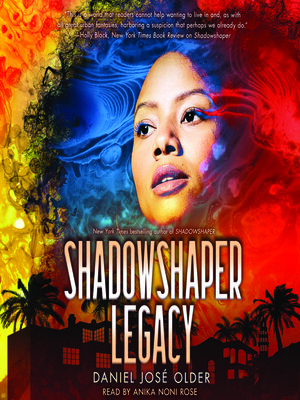 cover image of Shadowshaper Legacy (The Shadowshaper Cypher, Book 3)